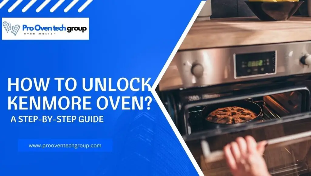 How to unlock kenmore oven?