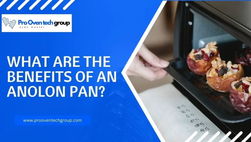 What Are the Benefits of an Anolon Pan?