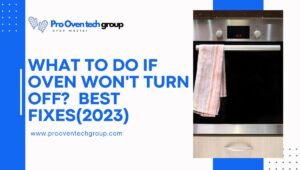 What to do if oven won't turn off?