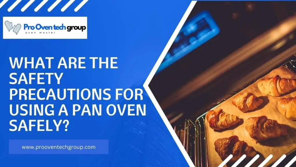 What is a pan oven safe material and why do you need it?