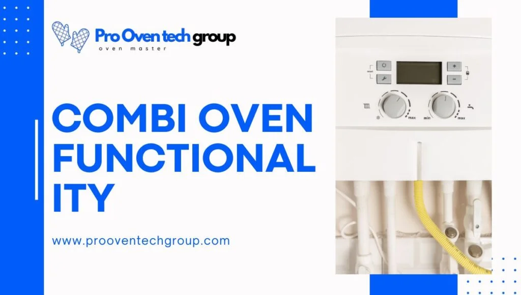 Combi Oven Functionality