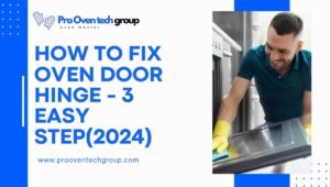 How to fix oven door hinge