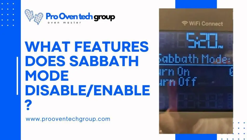 What features does Sabbath mode disable/enable?