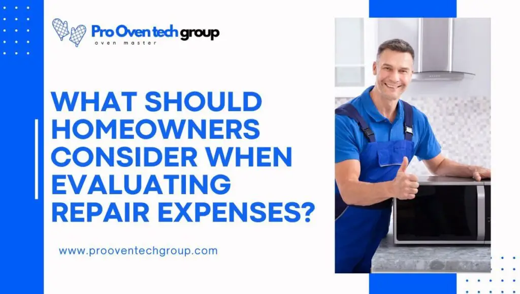 What should homeowners consider when evaluating repair expenses?