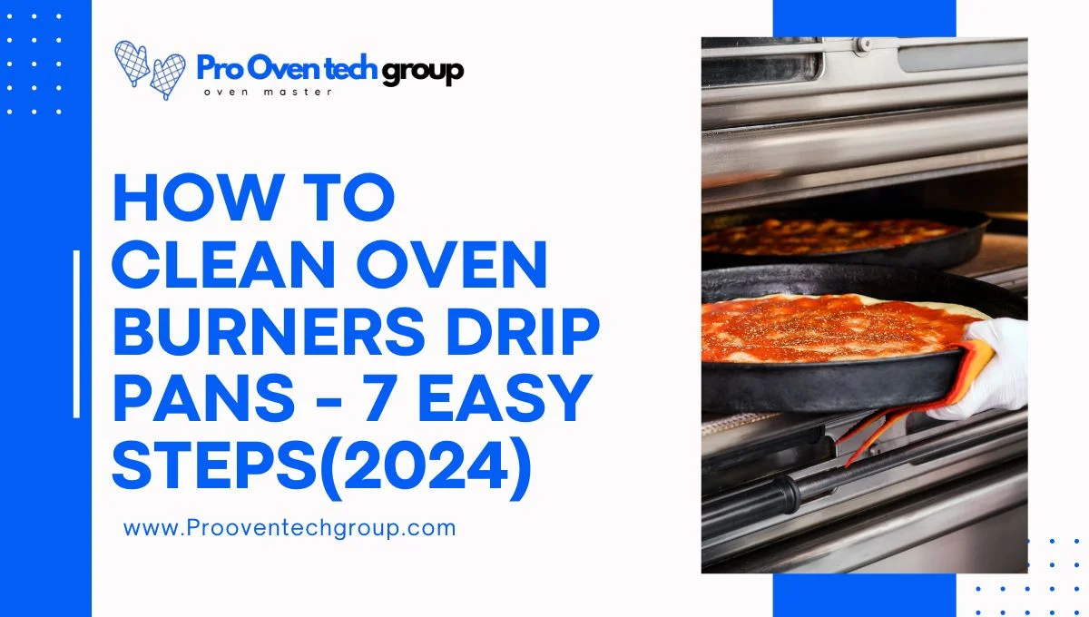 How to clean oven burners drip pans