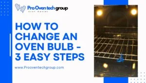 How to change an oven bulb